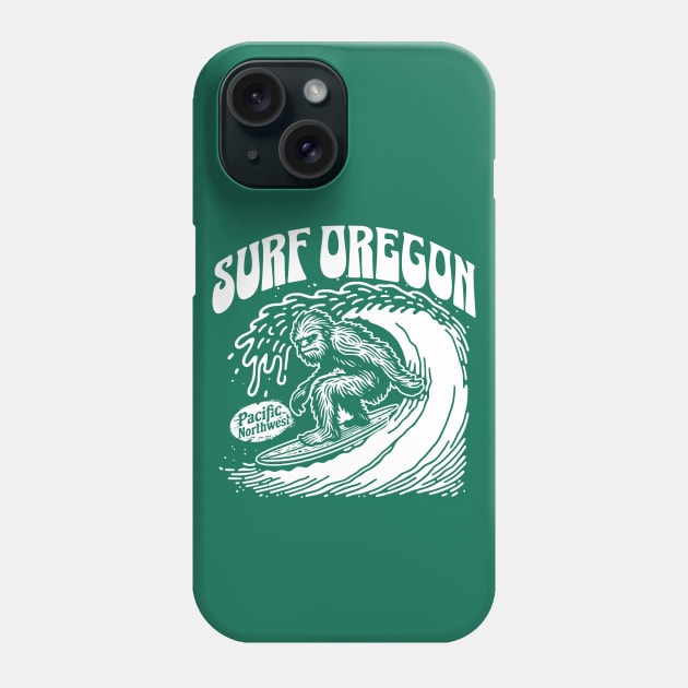 Vintage Surf Oregon // Funny Surfing Sasquatch // Pacific Northwest Surfer Phone Case by SLAG_Creative