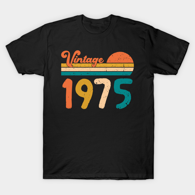 Discover Vintage 1975 Limited Edition Birthday gifts - Vintage 1975 Limited Edition Birthday G - T-Shirt