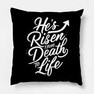 He's risen Pillow