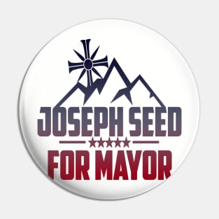 Joseph Seed For Mayor Pin