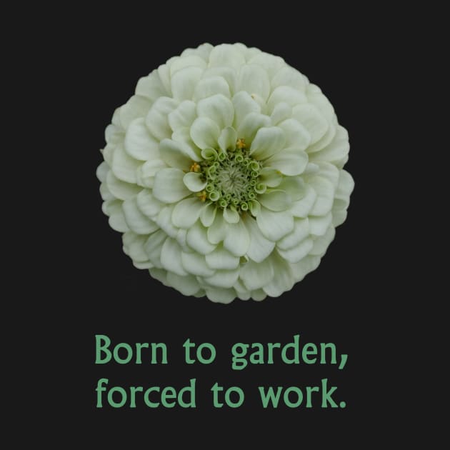 Born to Garden by Betty500_B