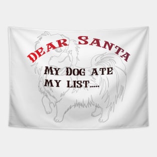 DEAR SANTA: MY DOG ATE MY LIST. Tapestry