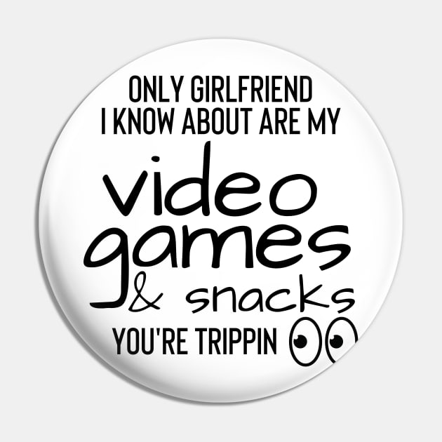 Video Games & Snacks Pin by MammaSaid