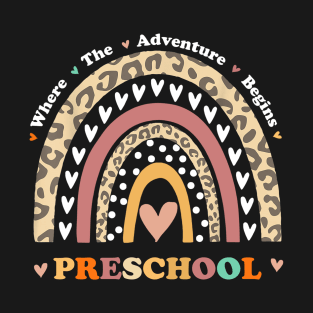 Back To School Preschool Where The Adventure Begins Rainbow T-Shirt