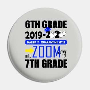 6th grade nailed it zooming into 7th grade..6th grade graduation gift Pin