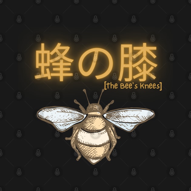 You're the Bees Knees by AnxietyGang