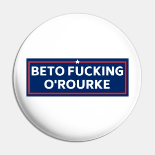 beto fucking orourke, Funny Beto Political Bumper Pin