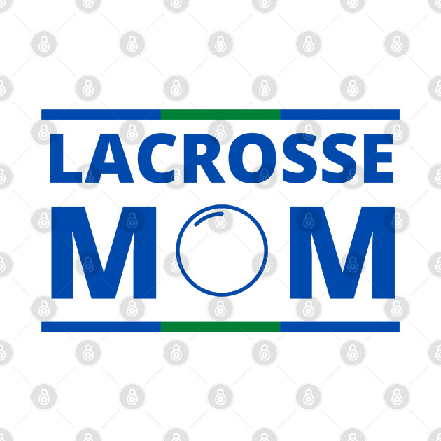 Lacrosse Mom - Lacrosse - Phone Case