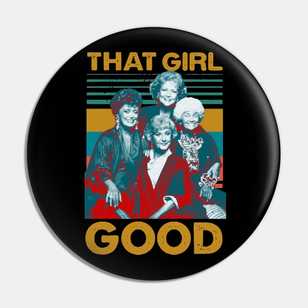 THAT GIRL GOOD RETRO Pin by danterjad