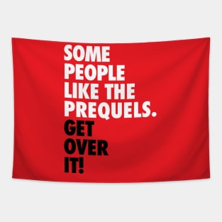 Some People Like the Prequels Tapestry