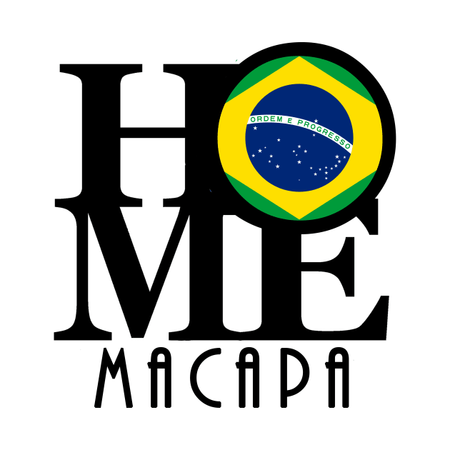 HOME Macapa by Brazil