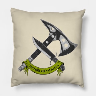 VICTORY OR VALHALLA (green) Pillow