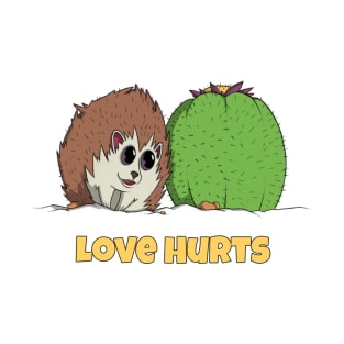 Love Hurts T-Shirt