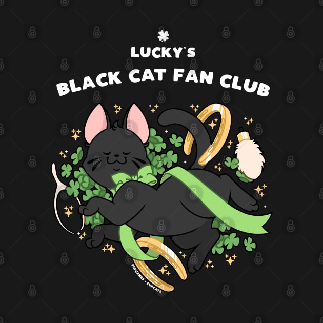 Lucky’ s Black Cat Fan Club by Pupcakes and Cupcats