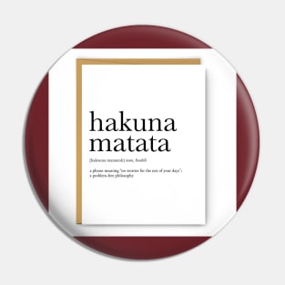 Hakuna Matata Pin