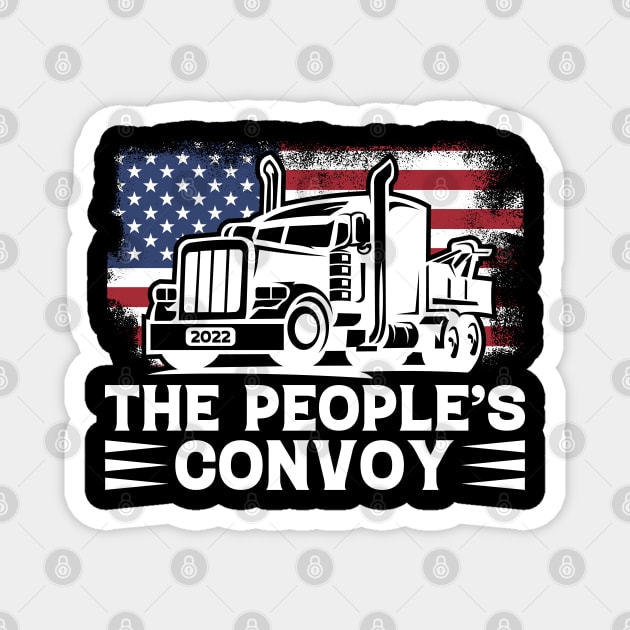 The Peoples Convoy Freedom Convoy 2022 American Flag USA Trucker Support Truckers Magnet by Tshirtiz