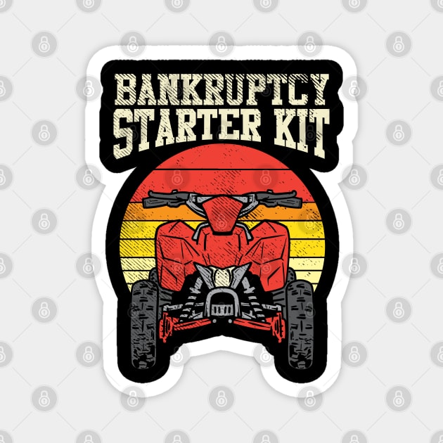 Bankruptcy Starter Kit Magnet by maxdax