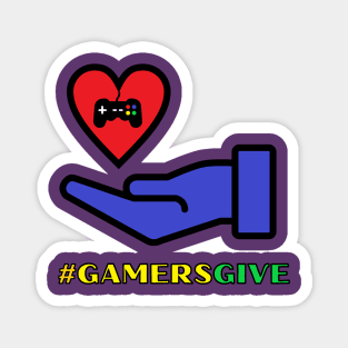 #GamersGive Magnet