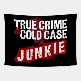 True Crime And Cold Case Junkie Design Tapestry