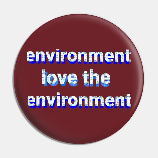 environment Pin by Dilhani