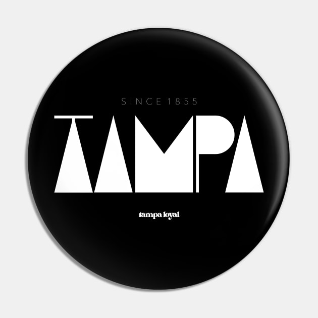 Tampa Deco Pin by Tampa Loyal