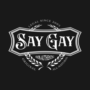 Say Gay - Pride Bill T-Shirt