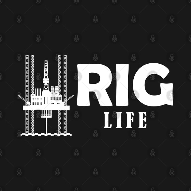 Oil field worker - Rig Life by KC Happy Shop