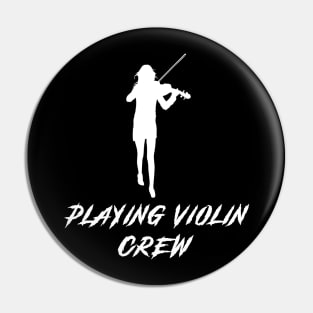 Violin Crew Awesome Tee: Striking Strings of Humor! Pin