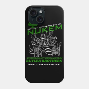 Butler Brothers Home Game Nukem Phone Case