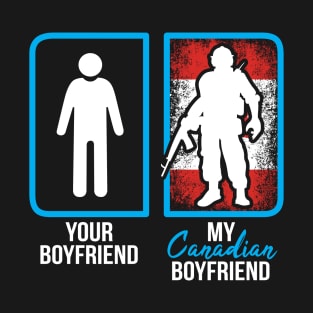 Canadian boyfriend T-Shirt