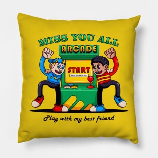 Miss you all, play with my best friend Pillow