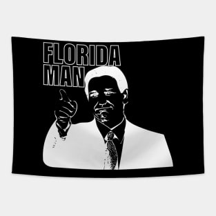 Ron Desantis Florida Man Tapestry