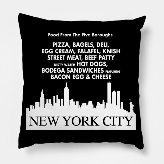 Food From The Five Boroughs Pillow by PopCultureShirts