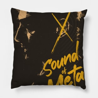 Sound of Metal Pillow