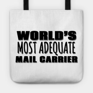 World's Most Adequate Mail Carrier Tote