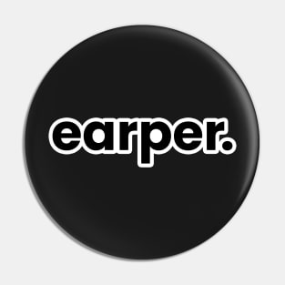 earper. Pin