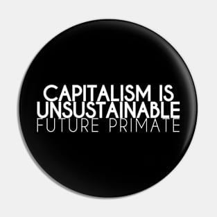 capitalism Pin