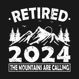 Retired 2024 The Mountains Are Calling Hiking T-Shirt