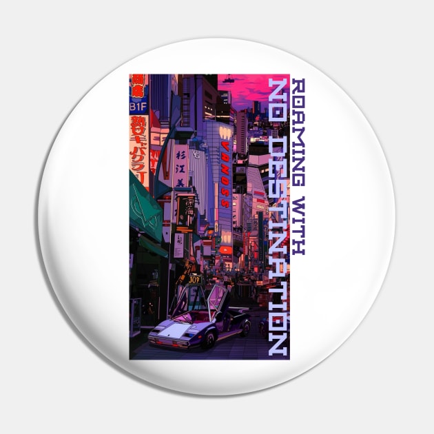 Roaming with No Destination (City) Pin by adcastaway