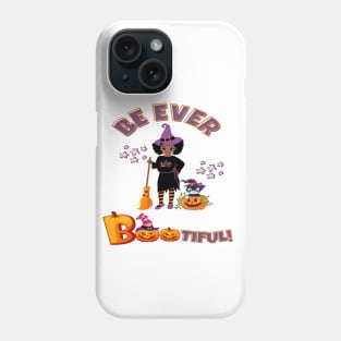 Be Ever Bootiful Halloween Phone Case