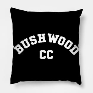 Bushwood golf Club Pillow