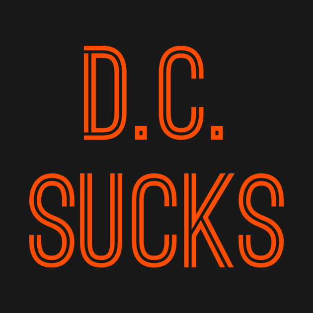 D.C. Sucks (Orange Text) by caknuck