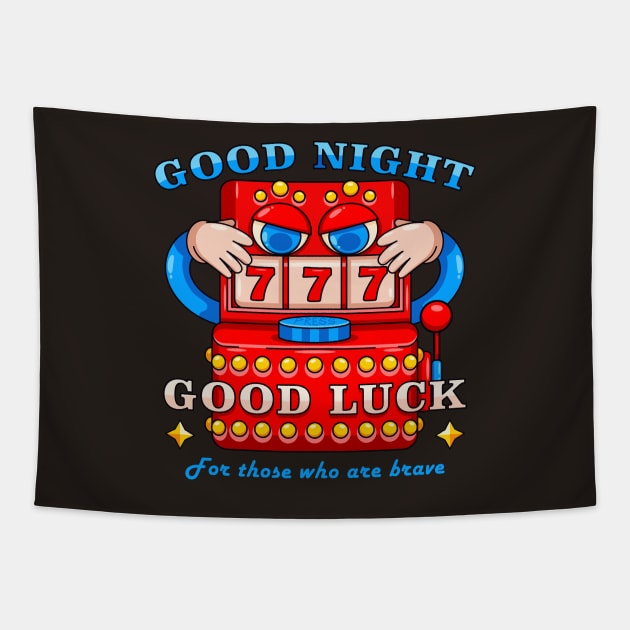 Good Night , Good Luck Tapestry by Vyndesign