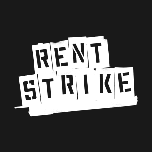 Rent Strike the Musical T-Shirt