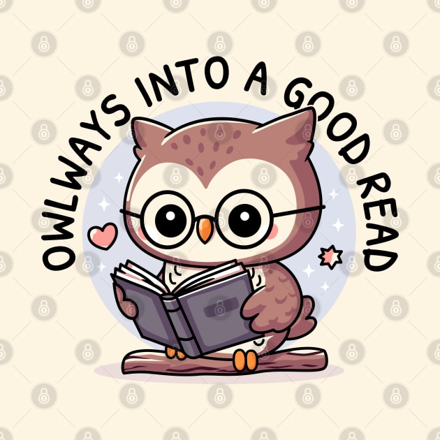 Owlways Into A Good Read by JS Arts