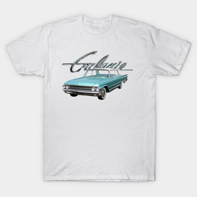 Overvloed cruise Beangstigend 1961 ford Galaxie - 1961 Ford Galaxie - T-Shirt | TeePublic