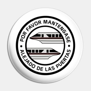 MonorailPorFavorBlack Pin