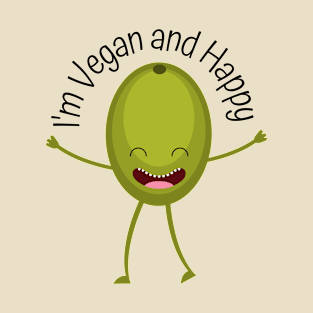 I'm Vegan and Happy T-Shirt