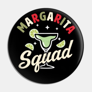 Margarita Squad Funny Cinco de Mayo Lime Drinking Squad Pin