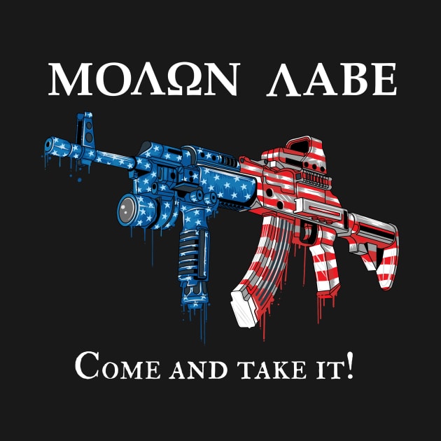 Molon Labe Come and Take it by creativegraphics247